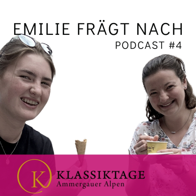 Emilie Goertz und Mirjam Bordt im Klassiktage Podcast - Folge 4